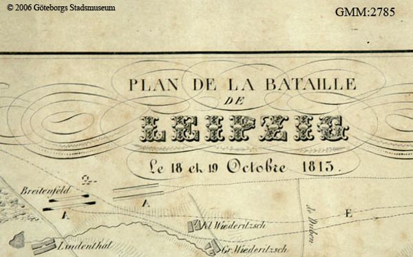 Ein detaillierter alter Plan der Schlacht von Leipzig, der verschiedene Kämpfe zeigt und mit Text über das Datum, die Uhrzeit und den Ort annotiert ist.